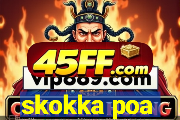 skokka poa
